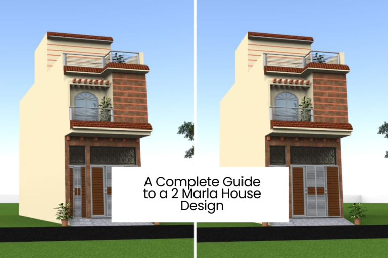 A Complete Guide to a 2 Marla House Design